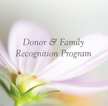 Donor & Family Recognition Program graphic